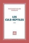 Les culs-reptiles by Haroun, Mahamat-Saleh | Book | condition good