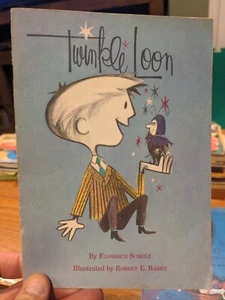 Twinkle Loon By Florence Schulz and Robert E. Barry 1969 PB United Church Press - Picture 1 of 10