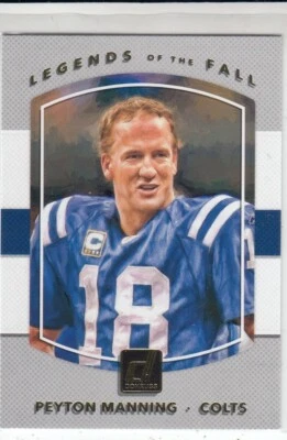 PEYTON MANNING 2017 Panini Donruss Legends of the Fall #16 Colts - Image 1 of 2
