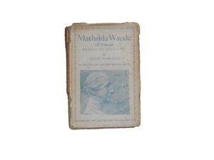 Mathilda Wrede of Finland Friend of Prisoners Prison Reform First ed. 1925 - Imagen 1 de 3