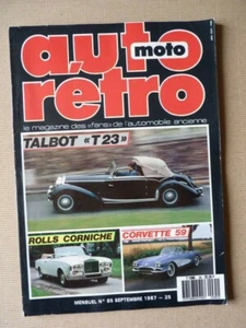 Auto Rétro n°85, Chevrolet Corvette, Rolls Corniche Silver Shadow, Talbot T23, M - Imagen 1 de 1