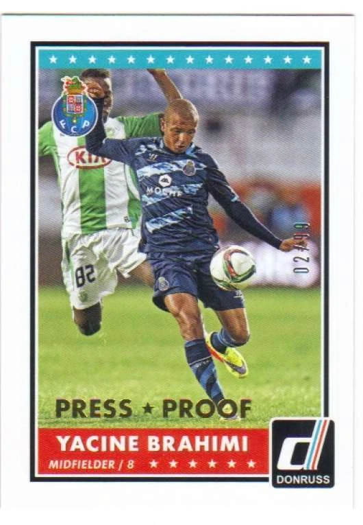 2015 Donruss Soccer Gold Press Proof Parallel /99 #98 Yacine Brahimi - Image 1 of 1