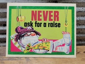 Vintage 1967 Bid Daddy Ed Roth Easel Back Greetings Sign Never Ask For A Raise - Picture 1 of 9