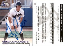 Greg Catalanotte Signed 2001 Grandstand Salem Avalanche Card Auto AU