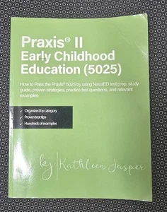 Praxis II Early Childhood Education (5025): How to Pass the Praxis 5025 Book - Picture 1 of 4