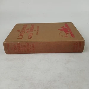 The Lone Ranger And The Gold Robbery - Fran Striker - 1939 Hardcover Without DJ - Imagen 1 de 11