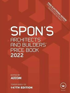 SPON’S Architects and Builders PRICE BOOK 2022 147th Edition New