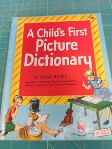 A Child’s First Picture Dictionary - Vintage, 1948 Printing by Lilian Moore - Picture 1 of 6
