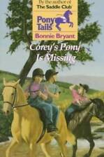Corey's Pony is Missing - Paperback By Bryant, Bonnie - GOOD