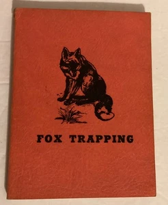 1965 Fuchsfang Ein wertvolles Buch für Fallensteller A.R. Harding Illustrierte - Bild 1 von 10