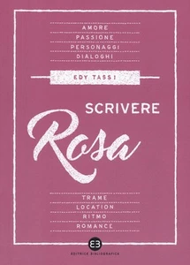 Edy Tassi Scrivere rosa (Paperback) - Picture 1 of 2