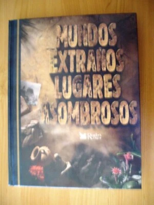 Libro MUNDOS EXTRAÑOS, LUGARES ASOMBROSOS. Nuevo. Gran Formato a color. - Imagen 1 de 4