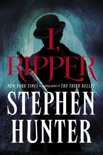 I, Ripper: A Novel - 1476764859, Stephen Hunter, hardcover Foto 1 de 1
