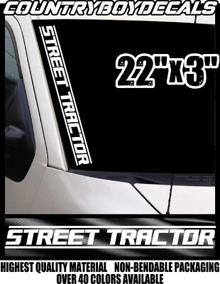 STREET TRACTOR 22" Vinyl Decal Sticker Diesel Truck Lifted OBS Coal Smoke Stance - Image 1 of 3