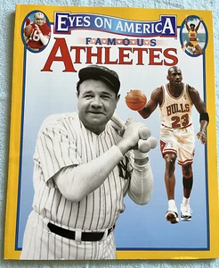 'Eyes On America-Famous Athletes'  Illustrated  (1999, Sports- PB) HOMESCHOOL V8 - Picture 1 of 12