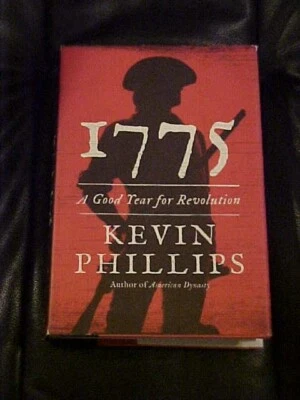 1775: A GOOD YEAR FOR REVOLUTION by Phillips; AMERICAN REVOLUTION (2012 — 第 1/2 张图片