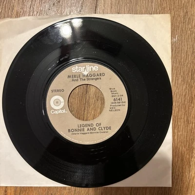 Merle Haggard Legend Of Bonnie And Clyde/Sing Me Back Home Star Line 45 Capitol - Image 1 of 2