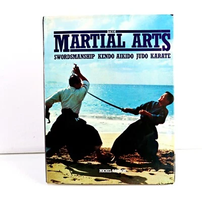 The Martial Arts: Swordsmanship, Kendo, Aikido, Judo, Karate, Michel Random - Image 1 of 4
