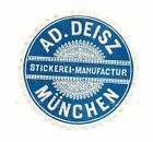 Werbemarke Vignette, AD. Deisz Stickerei - Manufactur M&#252;nchen, Siegelmarke