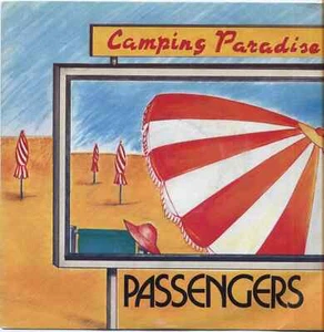 PASSAGIERE - Camping Paradise VINYL 7" 45 LP 1985 NEAR MINT COVER SEHR GUTER + ZUSTAND - Bild 1 von 1