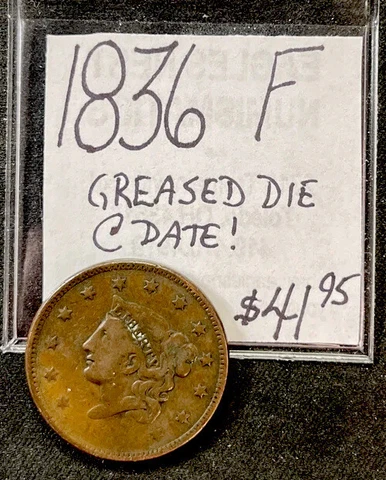 1836 Coronet Large Cent (F) Greased Die @ Date ENN Coins Cover