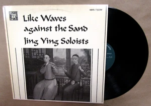 RARE,JING YING SOLOISTS-LIKE WAVES AGAINST THE SAND,MHS-7323W,VINYL ALBUM - Imagen 1 de 10