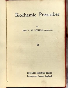 RARE!!! Biochemic Prescriber by Eric F. W. Powell, PHD MD—FIRST EDITION - Picture 1 of 7
