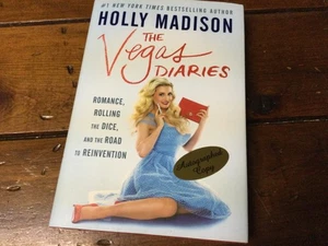 ** SIGNED 1st Edition ** Holly Madison ** The Vegas Diaries ** (2016 HC/DJ) ** - Imagen 1 de 6