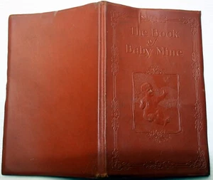 vntg lthr 1930 THE BOOK OF BABY MINE some entries, hair lock, photos color litho - Picture 1 of 6