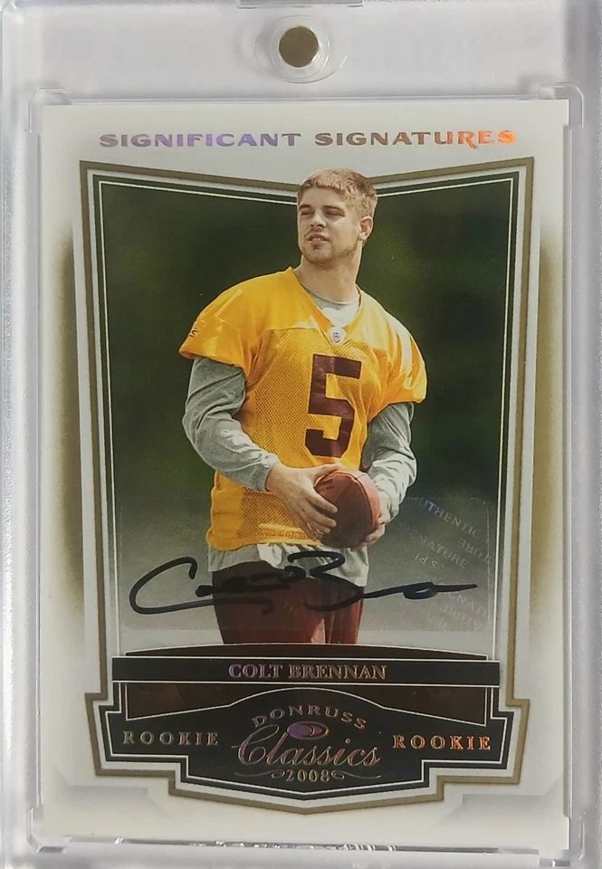 2008 DONRUSS CLASSICS SIGNIFICANT SIGNATURES COLT BRENNAN AUTOGRAPH RC #36/125 - Image 1 of 1