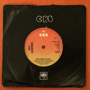 Neil Diamond- September Morn- CBS Records 7” 1979 - Picture 1 of 2