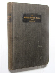 The Millennium Bible All Scripture Biederwolf 1924 Vintage Holy buy 2 get 1 FREE - Bild 1 von 6