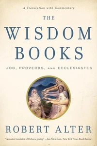 The Wisdom Books: Job, Proverbs, and Ecclesiastes: A Translation with Commen... - Picture 1 of 1