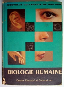 LIVRE SCOLAIRE DE 1968, BIOLOGIE HUMAINE ***** LIBRO FRANCÉS ESCOLAR AÑOS 1968 - Imagen 1 de 5