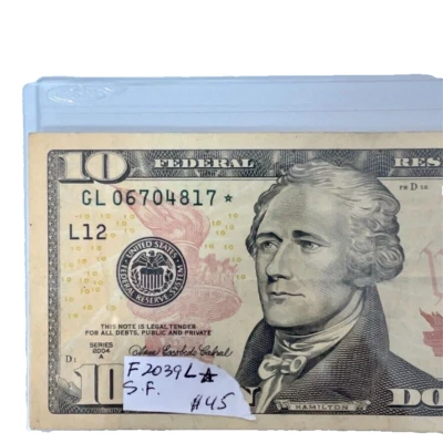 2004A 10 Dollar Star Note F 2039L* San Francisco Block GL 06704817 * Collectible - Image 1 of 4