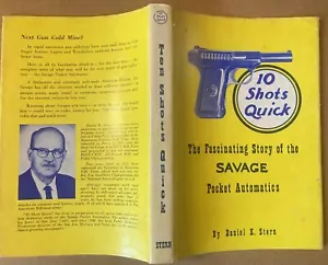 10 SCHÜSSE QUICK STORY SAVAGE POCKET AUTOMATIK PISTOLE SCHUSSWAFFEN GESCHICHTE 1907er 1915 - Bild 1 von 9