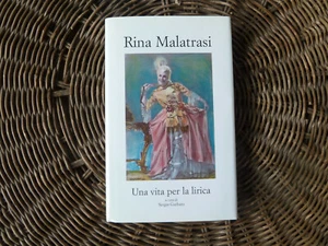 RINA MALATRASI UNA VITA FOR OPERA SERGIO POLBATO with AUTOGRAPH - Picture 1 of 6