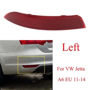 For VW Jetta A6 EU 2011-2014 Left Side Rear Bumper Reflector Light Brake Lamp - Picture 1 of 6