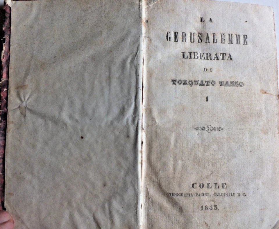 001V-LA GERUSALEMME LIBERATA DI TORQUATO TASSO COLLE TIPOPACINI-CARDINALI 1847 - Immagine 1 di 1