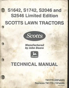 John Deere TM1776 Technical Manual Scotts Lawn Tractors S1642 S1742 S2046 S2546 - Picture 1 of 1
