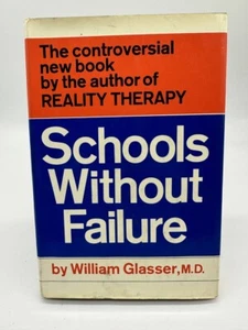 Schools Without Failure by William Glasser - Picture 1 of 4