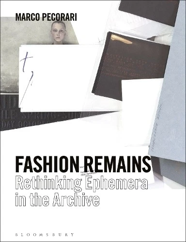 Marco Pecorari Fashion Remains (Paperback) - Image 1 of 1
