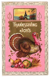 Postcard Embossed Thanksgiving Joys Turkey and Church Used - Picture 1 of 2