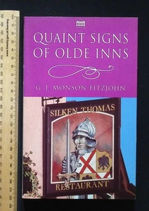 Quaint Signs of Olde Inns by G. J. Monson-Fitzjohn, 1994 Senate PB - Picture 1 of 14