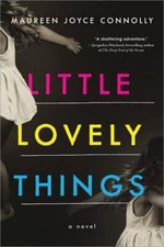 Little Lovely Things by Connolly, Maureen Joyce