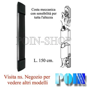 COSTA DI SICUREZZA BORDO SENSIBILE IN TUTTA ALTEZZA X CANCELLO SCORREVOLE   - Foto 1 di 1