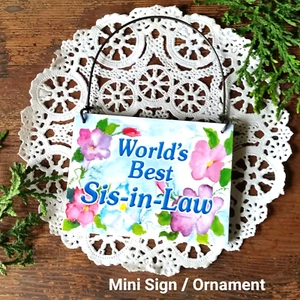  Mini Sign SIS IN LAW Ornament Sister In Law GIFT Everyday Decor New US - Picture 1 of 5
