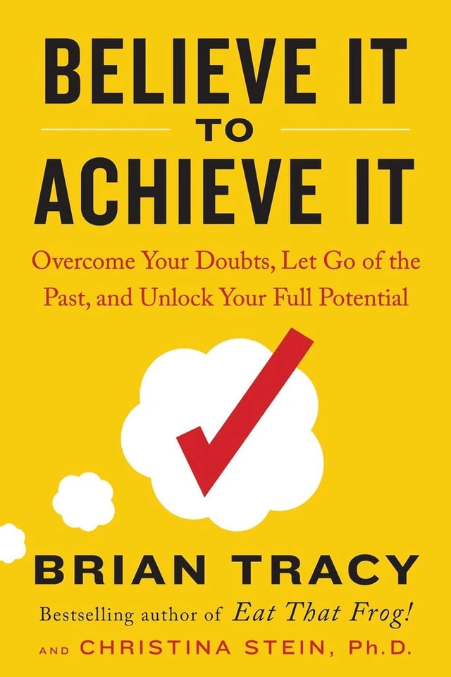 Believe It to Achieve It -Paperback -by BRIAN TRACY - image 1 of 1