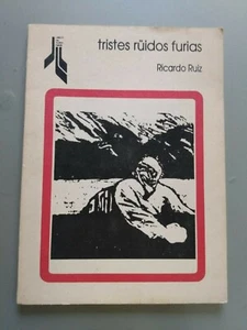 Ricardo Ruiz - Tres ruidos furias - Libros de Tierra Firme - Imagen 1 de 2