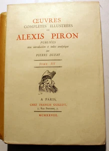 PIRON/OEUVRES COMPLETES ILLUSTREES/PIERRE DUFAY/TOME III/ED GUILLOT/1928 - Imagen 1 de 1
